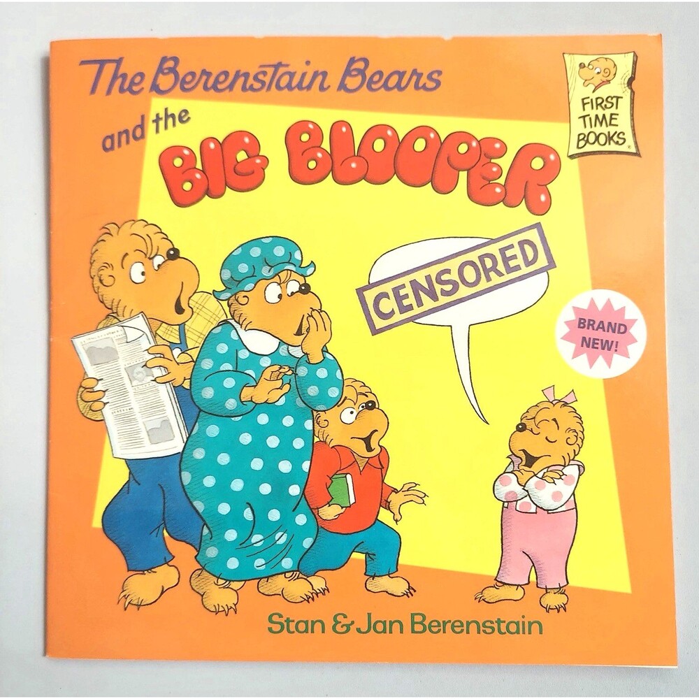 The Berenstain Bears and the Big Blooper Paperback First Time Books 2000